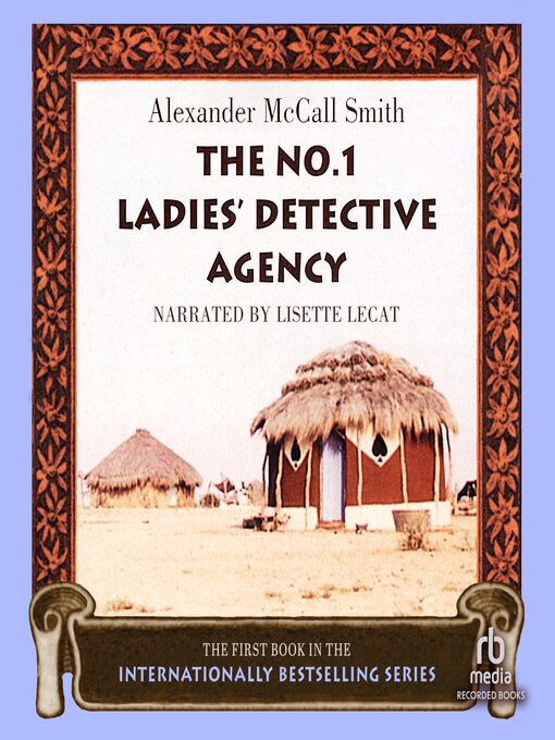 Title details for The No. 1 Ladies' Detective Agency by Alexander McCall Smith - Available